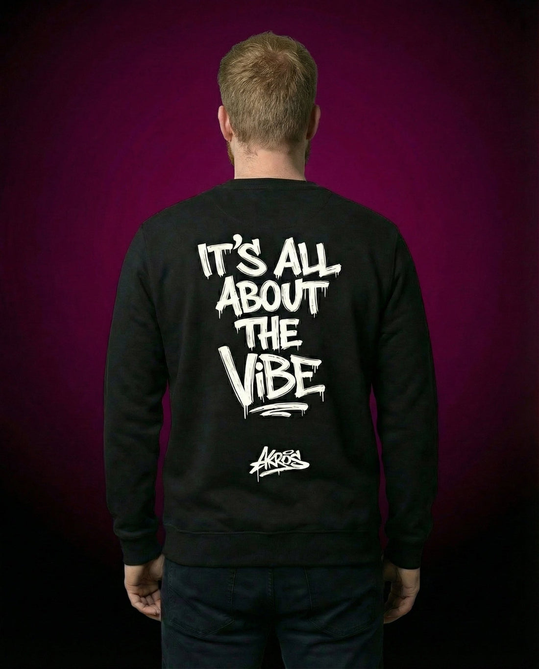 AKROS ITS ALL ABOUT THE VIBE - PREMIUM ORGANIC SWEATSHIRT | HARDTEKK.DE - Street & Clubwear